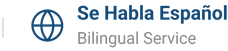 Se habla Español Bilingual Service