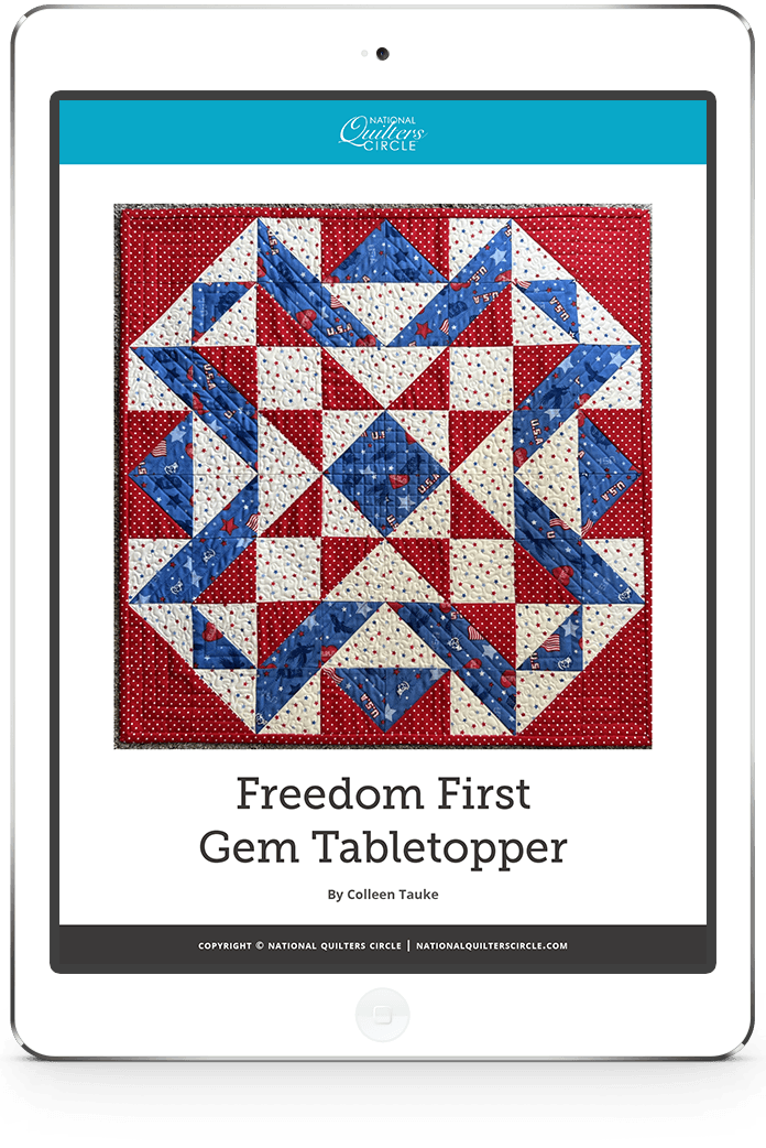 Freedom First Gem Tabletopper National Quilters Circle