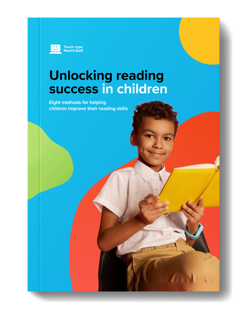 Unlocking Reading Success in Children | Touch-Type Read & Spell