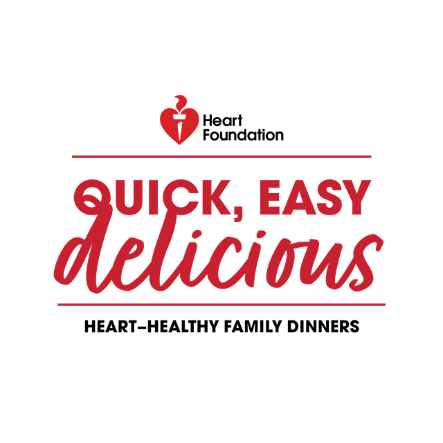 Heart Foundation | Quick, easy delicious recipes
