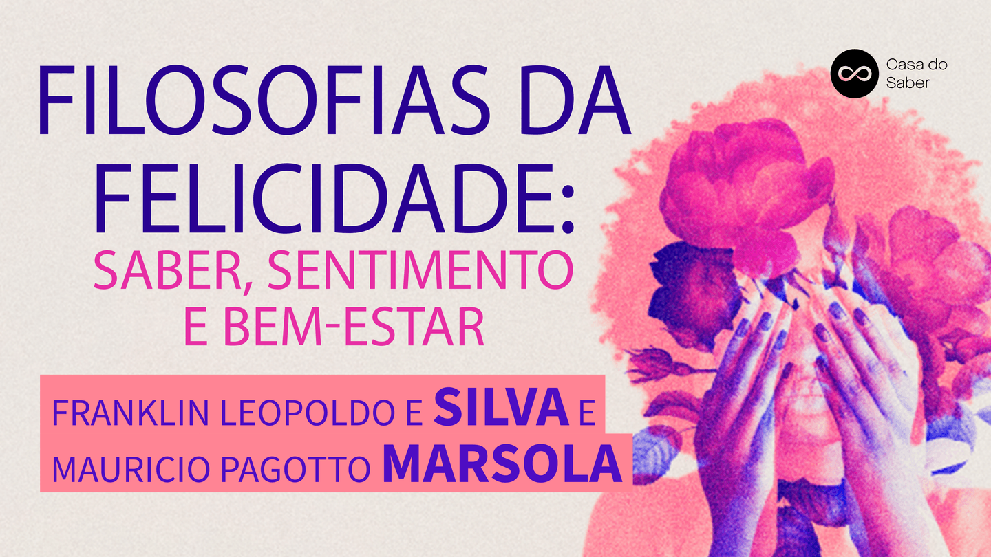 Filosofias da Felicidade