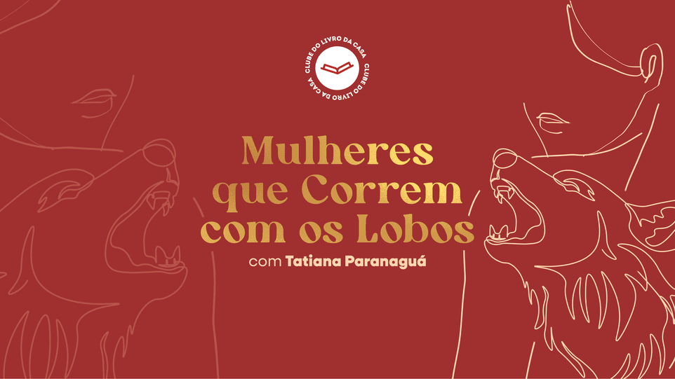 Mulheres que corriam com os lobos 2