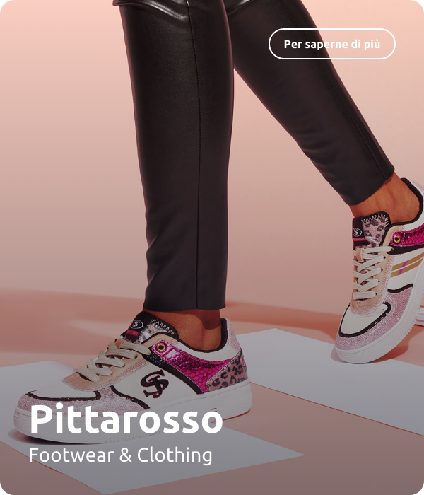 Pittarosso
Footwear and clothing