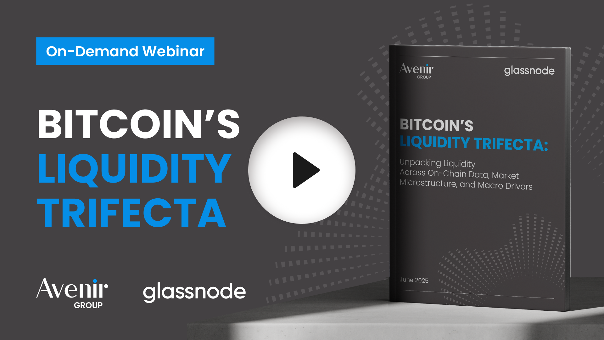 2025 Avenir Glassnode Webinar