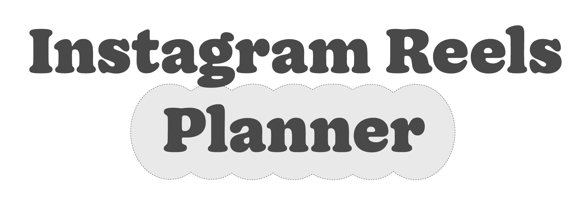 Instagram Reels Planner