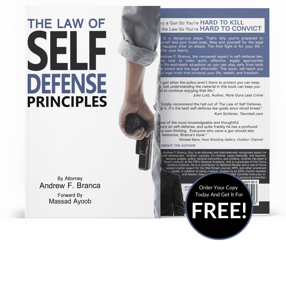 FREE BOOK | The Law of Self Defense Principles