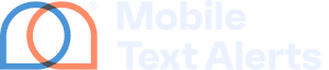 Mobile Text Alerts