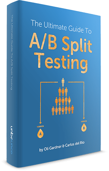 The Ultimate Guide To A/B Testing