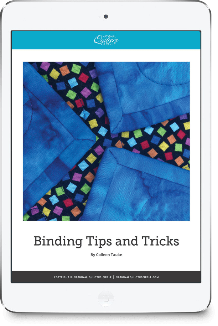 Binding Tips and Tricks National Quilters Circle