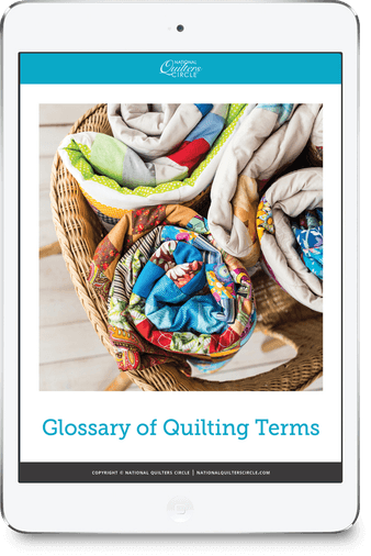 Glossary of Quilting Terms | National Quilters Circle