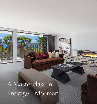 A Masterclass in Prestige - Mosman