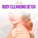 Body Cleansing Detox