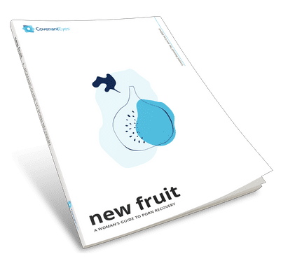 New Fruit: A Woman's Guide to Porn Recovery