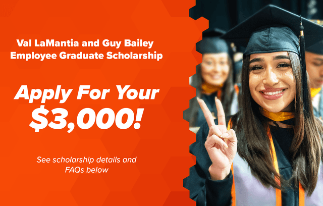 UTRGV | Val LaMantia And Guy Bailey Employee Graduate Scholarship