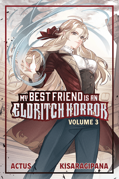 my best friend is an eldritch