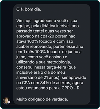 Depoimento de aluno aprovado na CPA