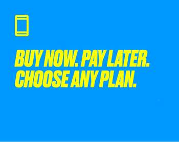 Buy Now. Pay Later. Choose Any Plan.