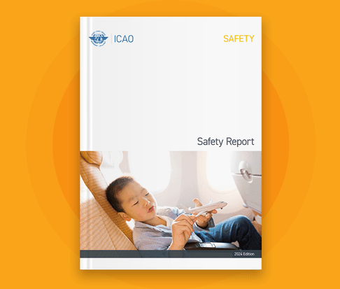 Fill out the form to download the ICAO Safety Report 2024. By sharing