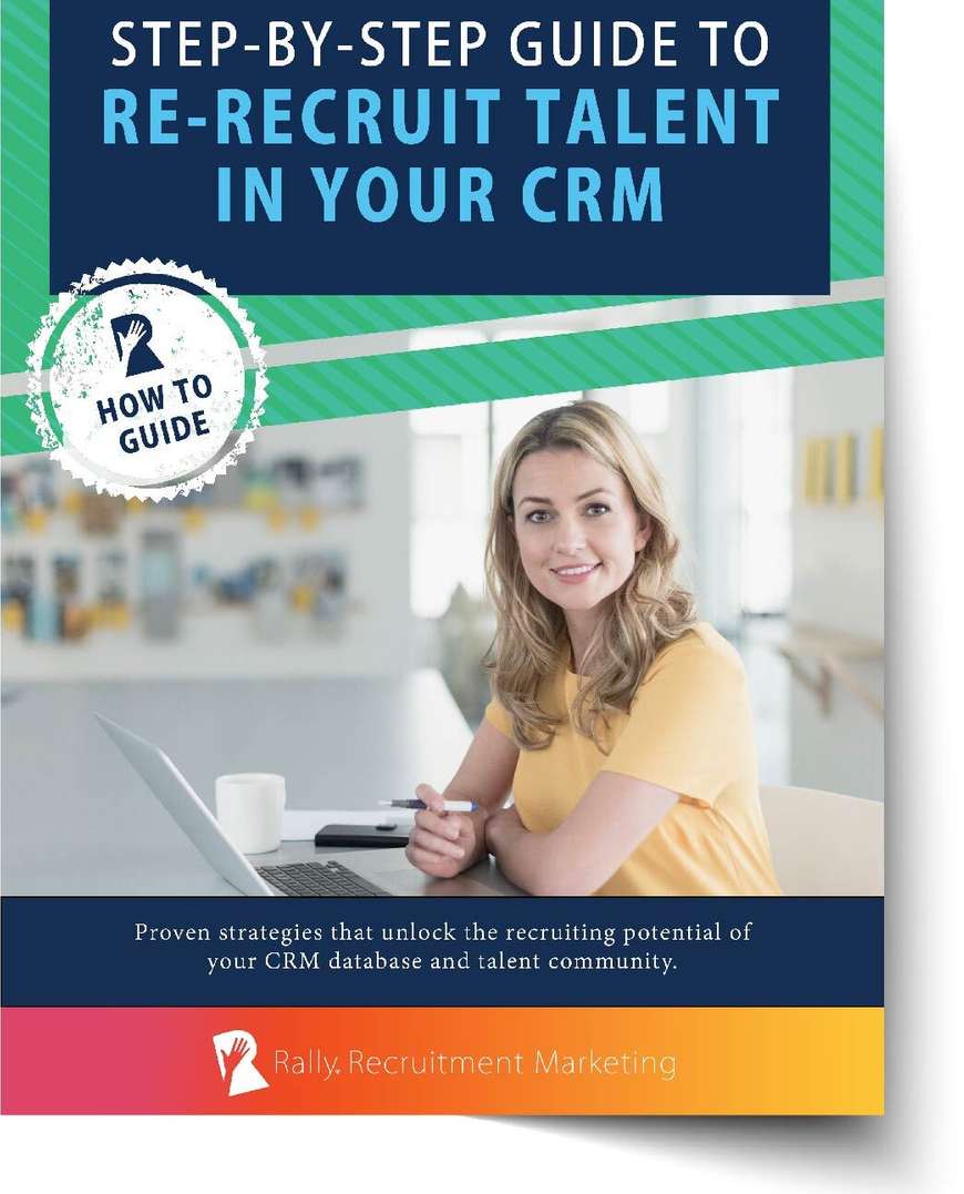 [How To Guide] Step-by-Step Guide to Re-Recruit Talent in Your CRM