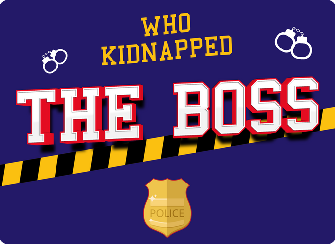 who-kidnapped-the-boss