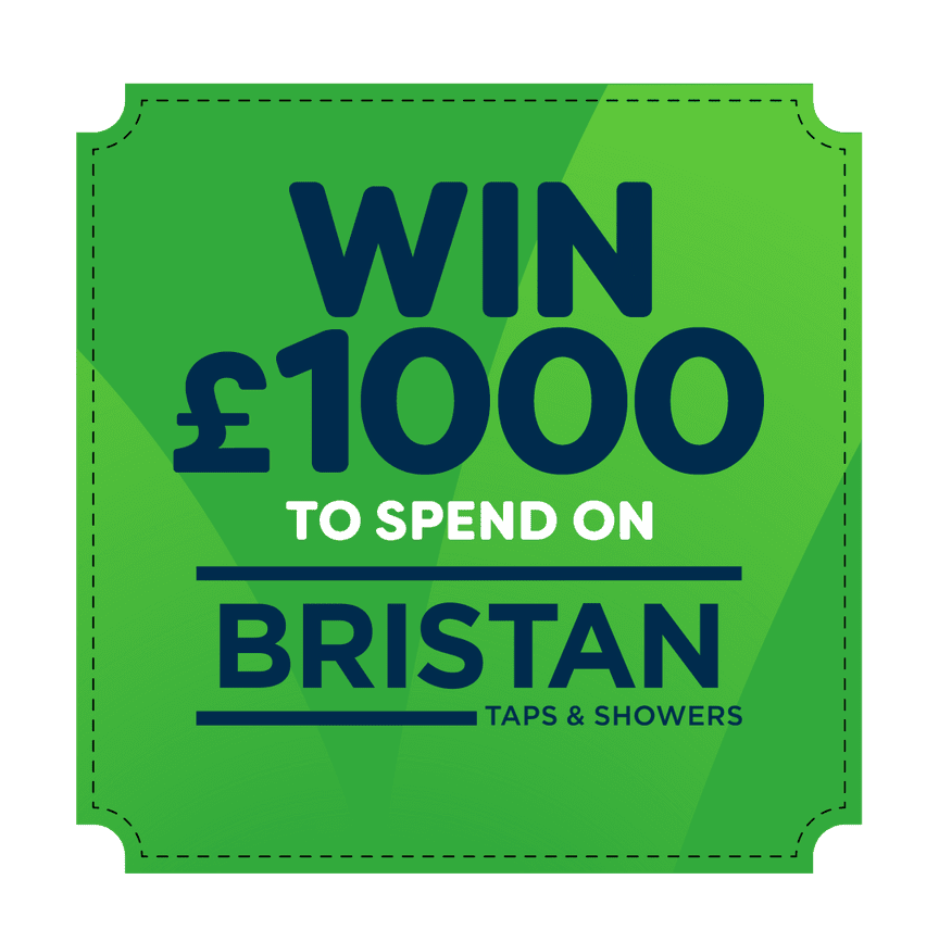 WIN £1000 to spend on Bristan Products