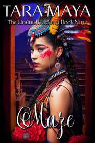 Maze by Tara Maya, book 9