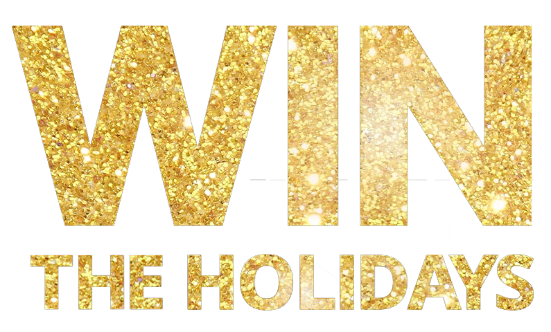 Win the Holidays