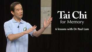 Tai Chi for Memory | Online Lessons | Dr Paul Lam