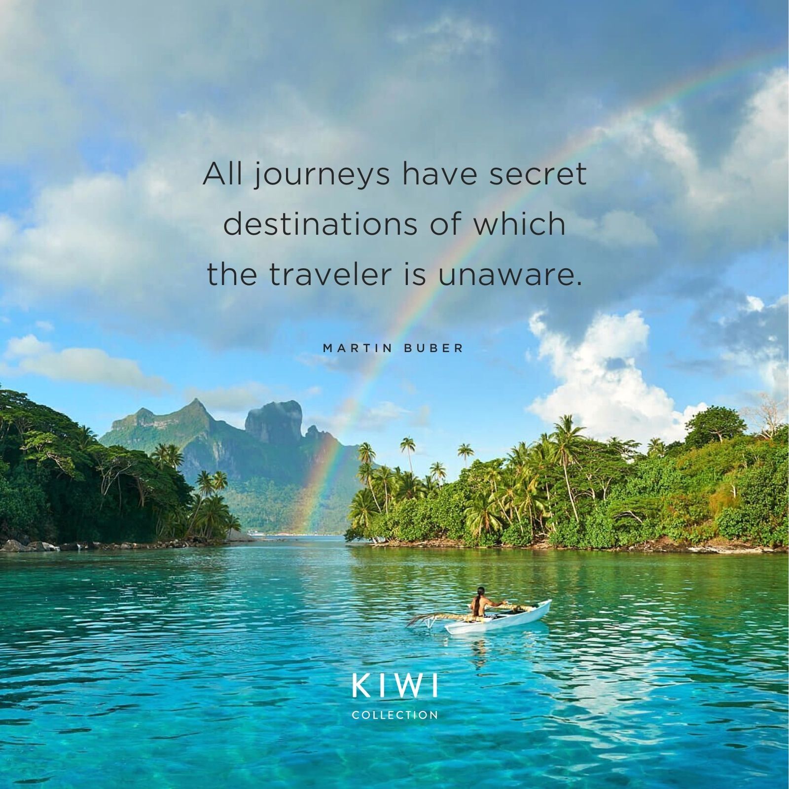 Inspiring Travel Quotes | Kiwi Collection Luxury Hotels & Resorts