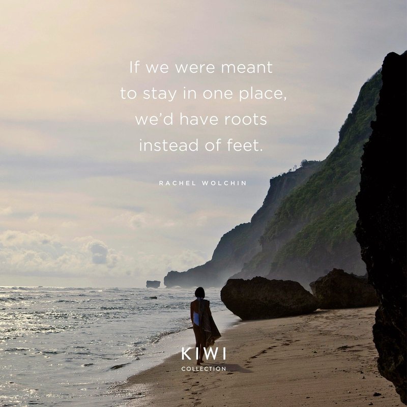 Inspiring Travel Quotes | Kiwi Collection Luxury Hotels & Resorts